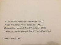 Audi Wandkalender "Tradition" 2007 - OVP Baden-Württemberg - Tiefenbronn Vorschau