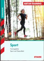 Stark  - Abitur - Sport - Abi - Vorbereitung  - Bücher Bayern - Wittelshofen Vorschau