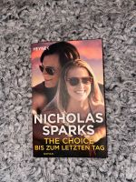 The Choice/ Bis zum letzten Tag (Nicholas Sparks) Nordrhein-Westfalen - Dörentrup Vorschau