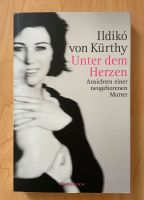 Ildikó von Kürthy - Unter dem Herzen Bergedorf - Hamburg Allermöhe  Vorschau