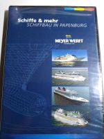 DVD Schiffbau in Papenburg Schiffe & mehr  Neu Hessen - Offenbach Vorschau