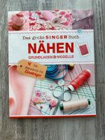 Das große SINGER Buch - Nähen Grundlagen & Modelle Thüringen - Kalbsrieth Vorschau