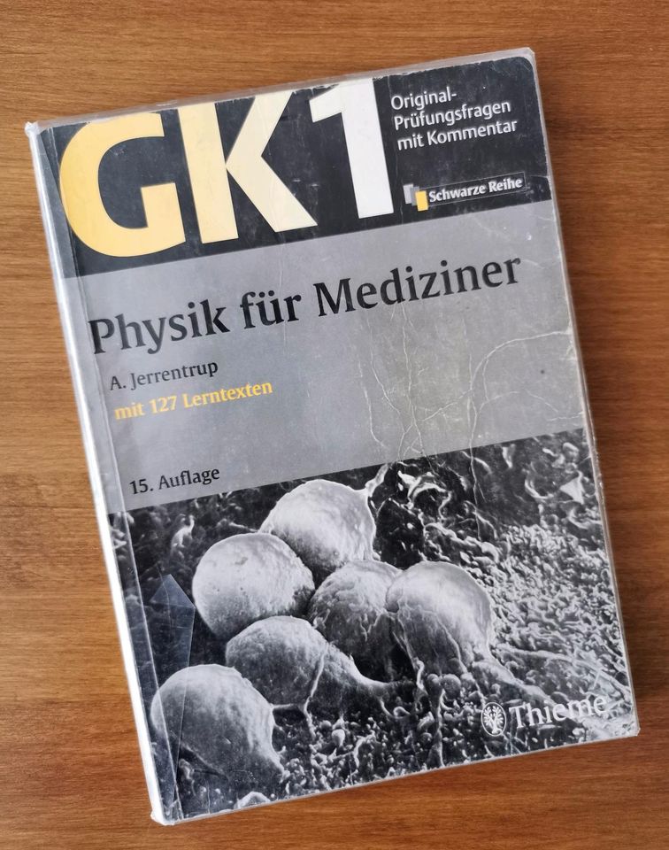 Physik f Mediziner,GK1,Prüfungsfragen,Studium,Thieme,Zahnmedizin in Leipzig