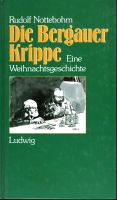 Die Bergauer Krippe von Rudolf Nottebohm Niedersachsen - Apensen Vorschau