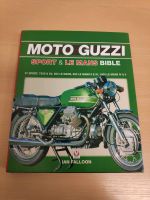 Moto Guzzi Sport & Le Mans bible Ian Falloon ISBN 978-184584064-8 Nordrhein-Westfalen - Straelen Vorschau