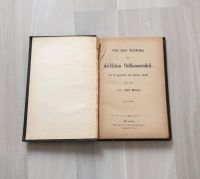 Kurze Erklärung der christlichen Vollkommenheit,altes Buch 1777 ? Herzogtum Lauenburg - Schnakenbek Vorschau