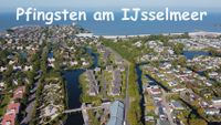Pfingsten 2024 am IJsselmeer ab Rheinland-Pfalz - Mainz Vorschau