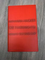 Buch "Die Habenichtse" von Katharina Hacker Hessen - Münster Vorschau