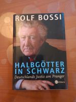 Buch - Halbgötter in schwarz - Rolf Bossi Berlin - Treptow Vorschau
