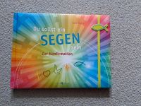 NEU&OVP Du sollst ein Segen sein - Buch zur Konfirmation Baden-Württemberg - Nufringen Vorschau