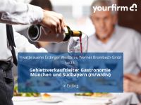 Gebietsverkaufsleiter Gastronomie München und Südbayern (m/w/di Bayern - Erding Vorschau