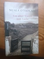 Buch Ein alter Traum von Liebe Nuala O'Faolain Roman gebunden Hessen - Schlangenbad Vorschau