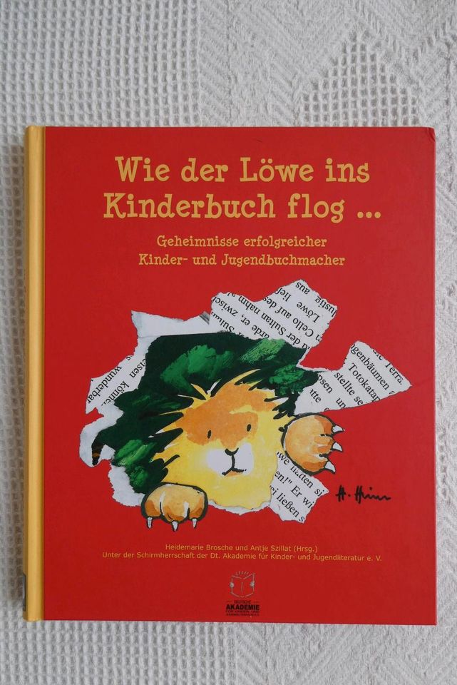 Wie der Löwe ins Kinderbuch Flog, H.Brosche, A. Szillat in Klein-Winternheim