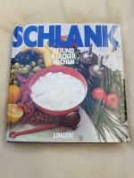 Schlank, gesund und lecker kochen, kochbuch Niedersachsen - Oldenburg Vorschau