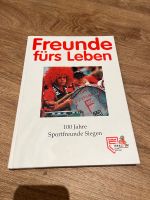 Freunde fürs Leben 100 Jahre Sportfreunde Siegen Nordrhein-Westfalen - Siegen Vorschau