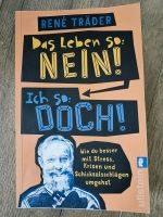 Buch "Das Leben so: nein! Ich so: doch!" von René Träder Sachsen - Bobritzsch-Hilbersdorf Vorschau