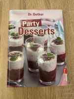 Dr. Oetker - Party Desserts - Kochen - Buch Schleswig-Holstein - Flensburg Vorschau