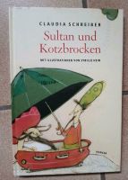 Buch Sultan und Kotzbrocken von Claudia Schreiber Baden-Württemberg - Urbach Vorschau