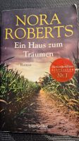 Buch "Ein Haus zum Träumen" von Nora Roberts Berlin - Lichtenberg Vorschau