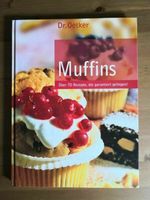 Muffins Backbuch Dr. Oetker - Über 70 Rezepte Kiel - Mitte Vorschau