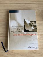 „Ich mach was draus!“ Das Selbstcoachingbuch Hans Hartmut Schmidt Nordrhein-Westfalen - Minden Vorschau