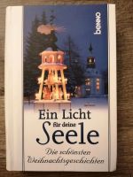 Ein Licht für deine Seele. Die schönsten Weihnachtsgeschichten. Bayern - Wasserburg am Inn Vorschau