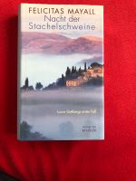 Felicitas Mayall : „Nacht der Stachelschweine“ Krimi Roman Niedersachsen - Velpke Vorschau