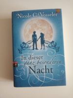 Roman "IN DIESER GANZ BESONDEREN NACHT" von Nicole C. Vosseler Niedersachsen - Wildeshausen Vorschau