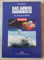 Das GMDSS-Handbuch für die Sportschifffahrt Bayern - Großheubach Vorschau