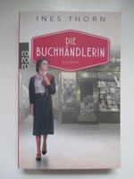 Ines Thorn - Die Buchhändlerin - wie neu Düsseldorf - Mörsenbroich Vorschau