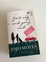 Buch ❣️ Weit weg und ganz nah ❣️ Jojo Moyes ❣️ Baden-Württemberg - Berg Vorschau