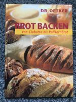 Backbuch "BROT BACKEN" von Dr.Oetker - Neu! Rheinland-Pfalz - Bingen Vorschau