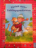 Kinderbuch Tierisch starke Lieblingsgeschichten 1. Bilderlesespaß Niedersachsen - Westergellersen Vorschau