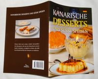 B Kanarische Desserts und Süsse Speisen Turquesa Kleines Kochbuch Rheinland-Pfalz - Breitscheid Vorschau