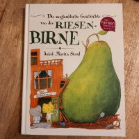Buch "Die unglaubliche Geschichte von der Riesenbirne" Nordrhein-Westfalen - Delbrück Vorschau