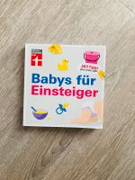 Buch Babys für Einsteiger Ratgeber Hessen - Schenklengsfeld Vorschau