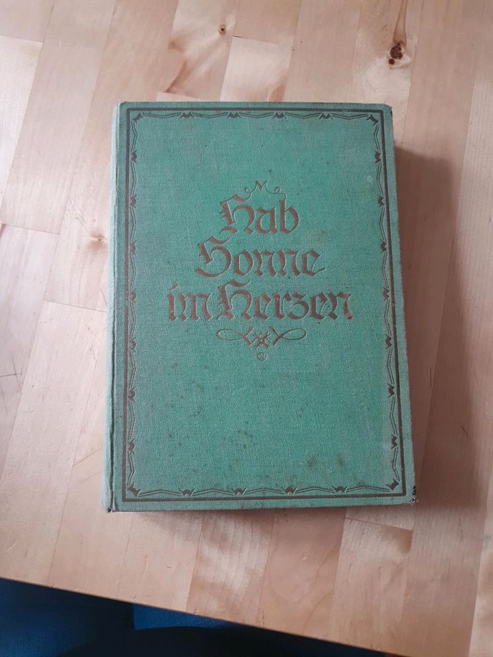 Hab Sonne im Herzen 1927 Hausbuch für alte und junge Schriften in Zwickau