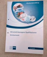 IHK Textband - Wirtschaftsbezogene Qualifikationen-Betriebswirtsc Baden-Württemberg - Mühlacker Vorschau