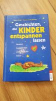 Geschichten die Kinder entspannen lassen Buch Baden-Württemberg - Berkheim Vorschau
