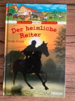 Der heimliche Reiter Christa Schütt Ferienranch Niedersachsen - Wolfenbüttel Vorschau