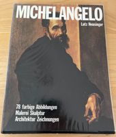 Michelangelo - Lutz Heusinger, 78 farbige Abbildungen - guter Zu Bayern - Höchstädt i. Fichtelgebirge Vorschau