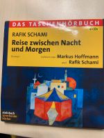 Hörbuch „Reise zwischen Nacht und Morgen“ von Rafik Schami Hessen - Heppenheim (Bergstraße) Vorschau