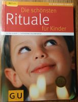 GU Ratgeber Kinder "Die schönsten Rituale für Kinder" Stuttgart - Stuttgart-West Vorschau