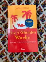 Die 4 Stunden Woche Timothy Ferriss Mehr Zeit Mehr Geld Mehr Lebe Baden-Württemberg - Freiburg im Breisgau Vorschau