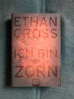 Ich bin der Zorn Ethan Cross Nordrhein-Westfalen - Neunkirchen-Seelscheid Vorschau