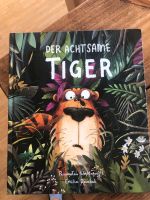 Buch: der achtsame Tiger Niedersachsen - Osnabrück Vorschau