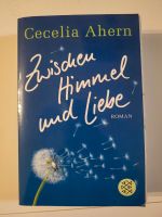 Zwischen Hinmel und Liebe von Cecelia Ahern Bremen - Seehausen  Vorschau