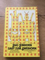 Das Einhorn sagt zum Zweihorn Kinderbuch von 1974 Rheinland-Pfalz - Mainz Vorschau
