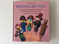 BASTELN MIT FILZ Anleitung zum Herstellen von Puppen u. Spielzeug Kreis Pinneberg - Elmshorn Vorschau