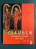 J. Schilling, Glauben. Nordelbiens Schätze 800 - 2000 //+ zugaben Dortmund - Innenstadt-Ost Vorschau